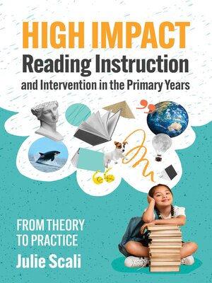 cover image of High Impact Reading Instruction and Intervention in the Primary Years